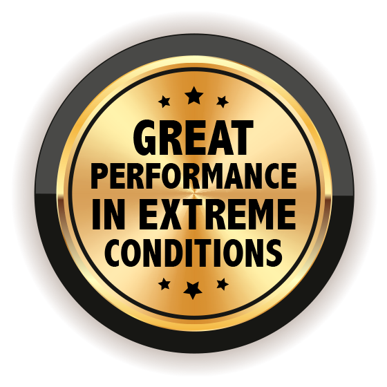 Quality seal "Great performance in extreme conditions"